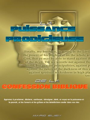 cover image of LA PUISSANCE PRODIGIEUSE  DE LA  CONFESSION BIBLIQUE
